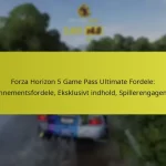 Forza Horizon 5 Game Pass Ultimate Fordele: Abonnementsfordele, Eksklusivt indhold, Spillerengagement