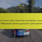 Forza Horizon 5 Xbox Game Pass Anmeldelser: Favoritter fra fællesskabet, Bedste genstande, Spilleroplevelser