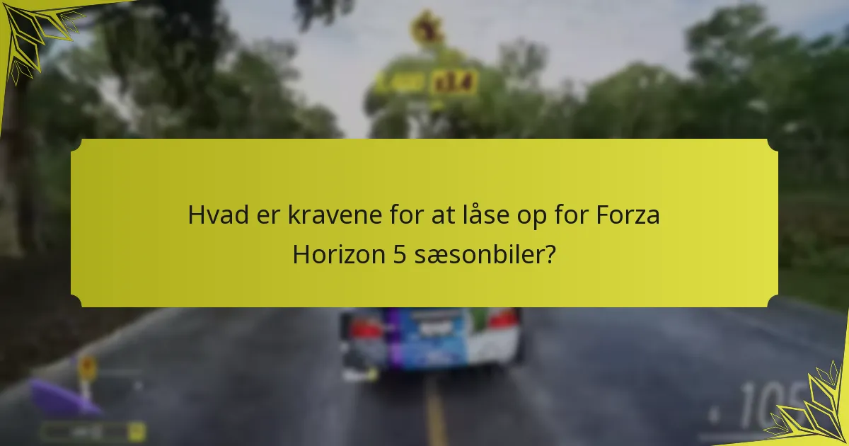 Hvornår er sæsonbiler tilgængelige i Forza Horizon 5 events?