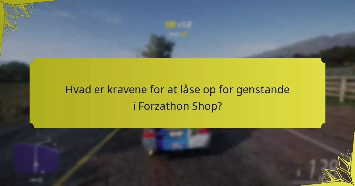 Hvad er sjældenhedsniveauerne for Forzathon Shop-genstande?