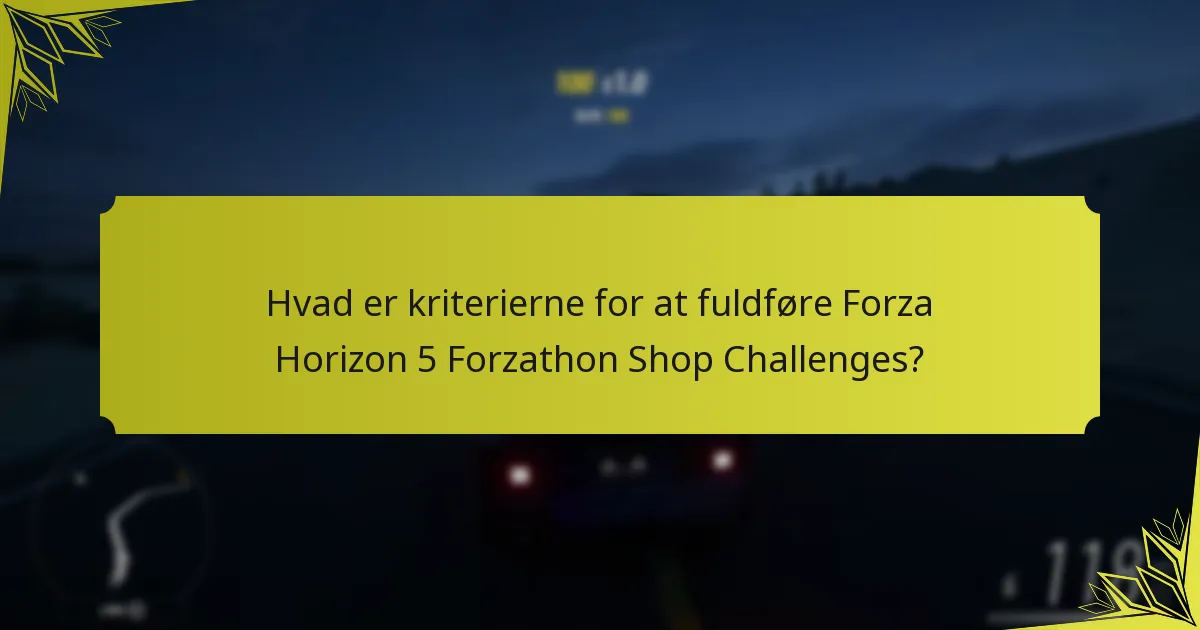 Hvordan sammenlignes Forzathon Shop Challenges med andre sæsonbegivenheder?