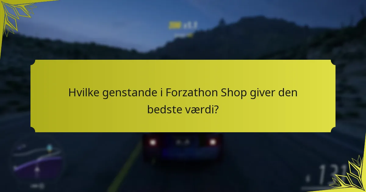 Hvordan kan fællesskabstips forbedre strategierne i Forzathon Shop?