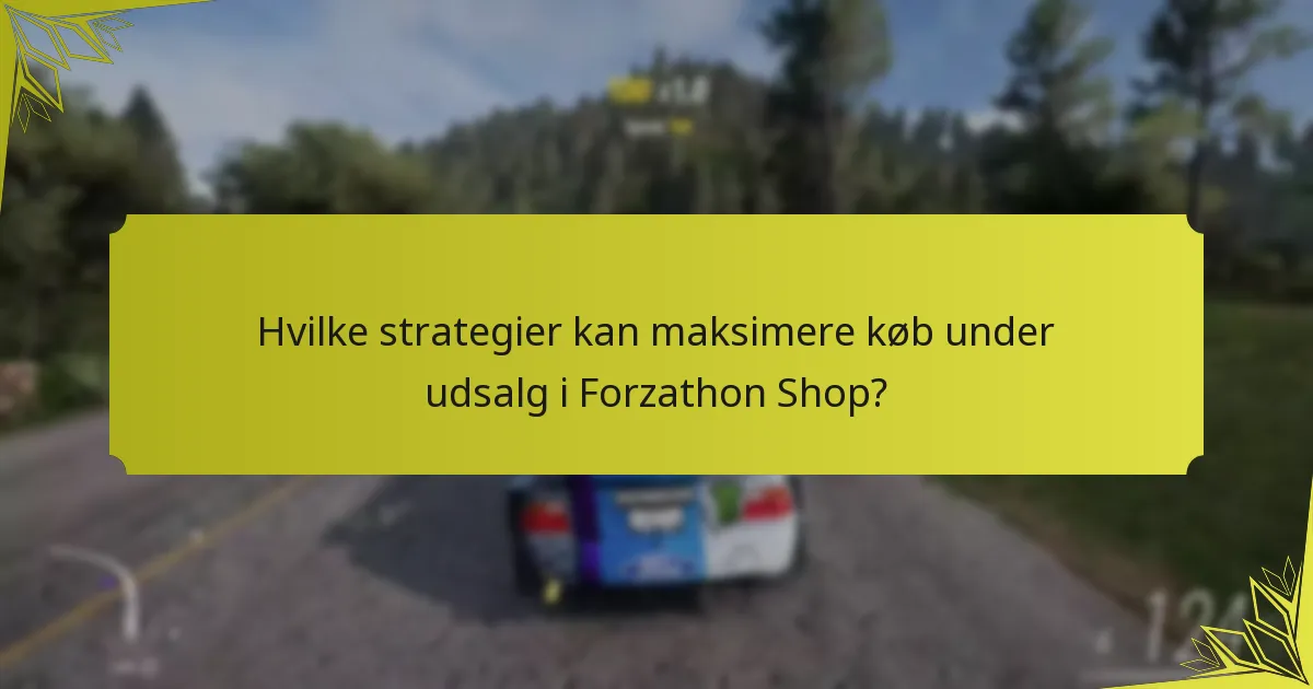 Hvad er begrænsningerne ved rabatterne i Forzathon Shop?