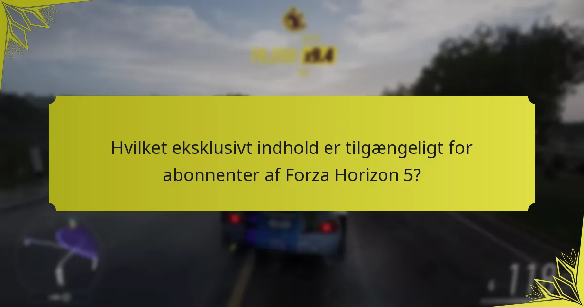 Hvordan forbedrer Game Pass Ultimate spillerengagementet i Forza Horizon 5?