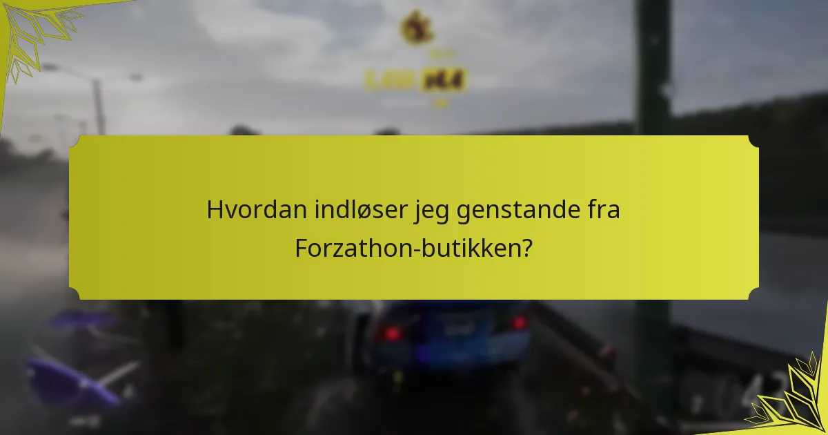Hvordan forbedrer Forzathon-butikgenstande gameplay?